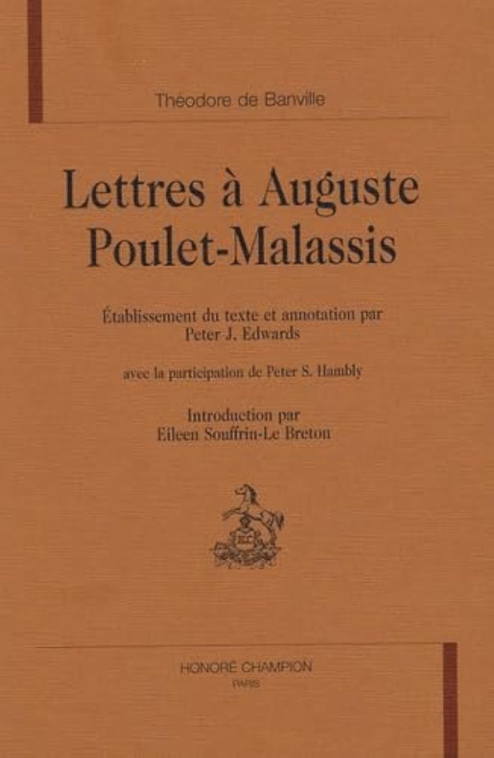 Couverture du livre « LETTRES A AUGUSTE POULET-MALASSIS » de Banville, librairie Les Contes Infusés à Corte