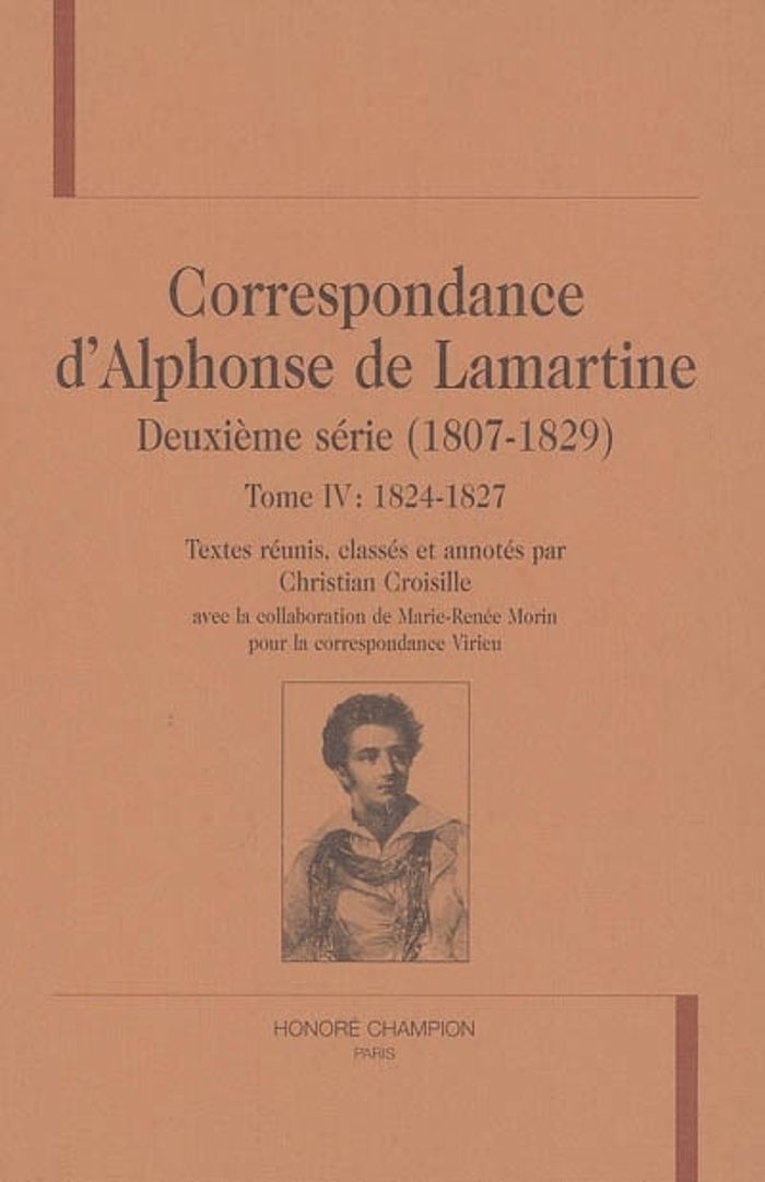 Couverture du livre « CORRESPONDANCE D'ALPHONSE DE LAMARTINE - DEUXIEME SERIE, T4 : 1824-1827 », librairie Les Contes Infusés à Corte