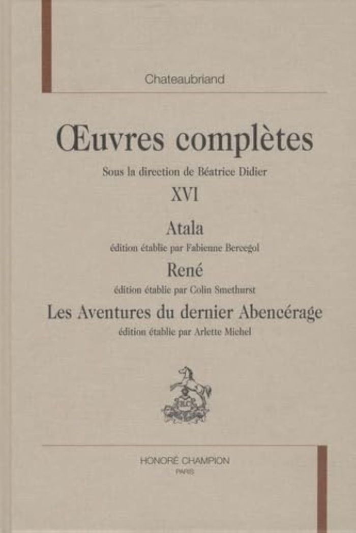 Couverture du livre « ATALA - RENE - LES AVENTURES DU DERNIER ABENCERAGE » de F-R. Chateaubriand, librairie Les Contes Infusés à Corte
