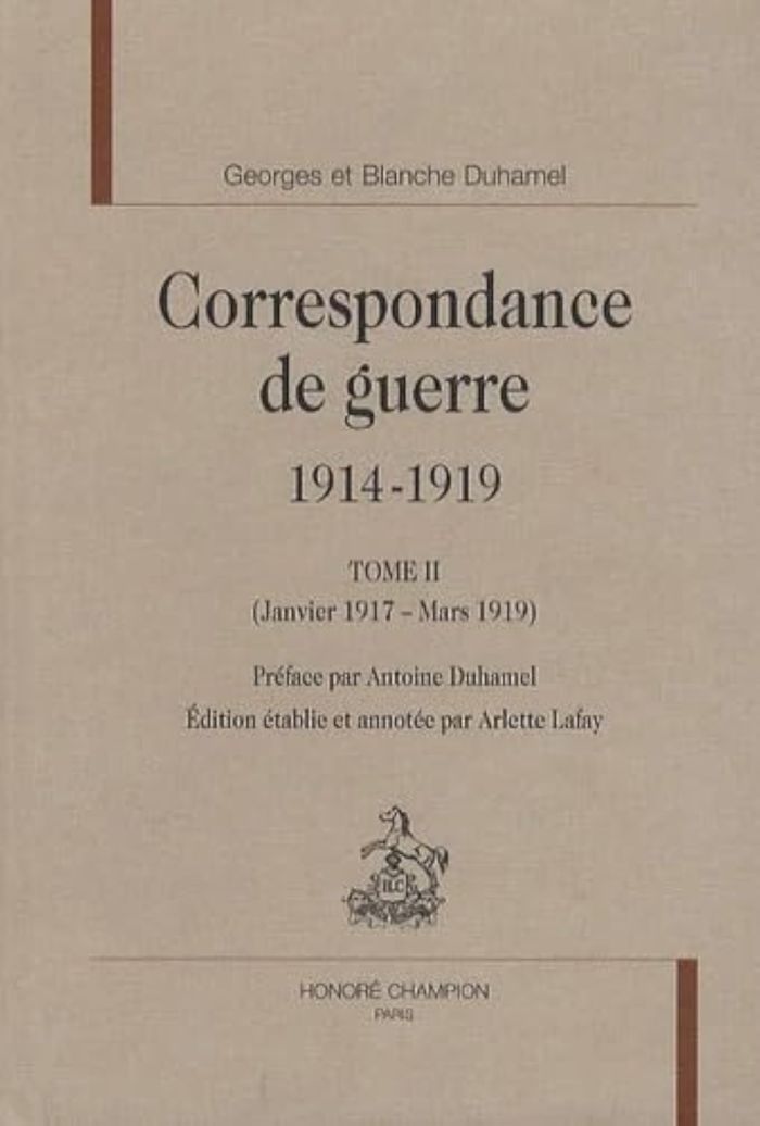Couverture du livre « CORRESPONDANCE DE GUERRE - 1914-1919 T2 » de Duhamel/albane, librairie Les Contes Infusés à Corte
