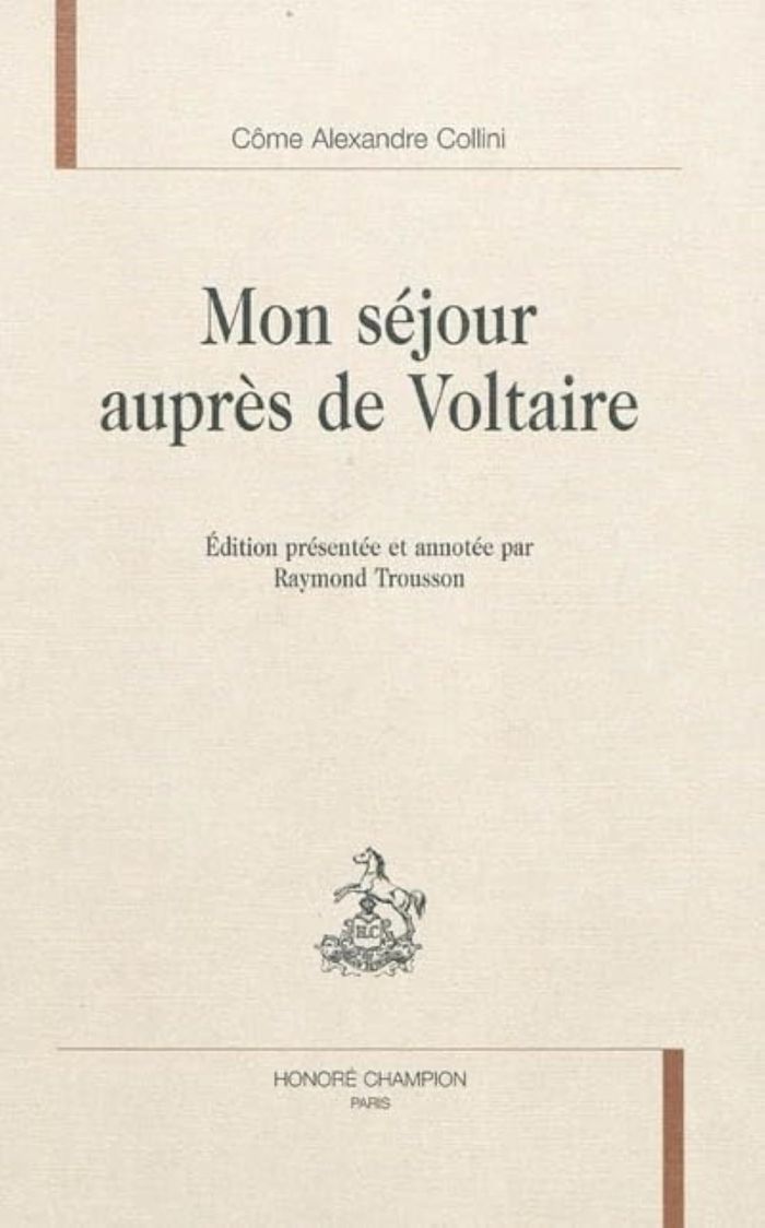 Couverture du livre « MON SEJOUR AUPRES DE VOLTAIRE » de Collini/voltaire, librairie Les Contes Infusés à Corte