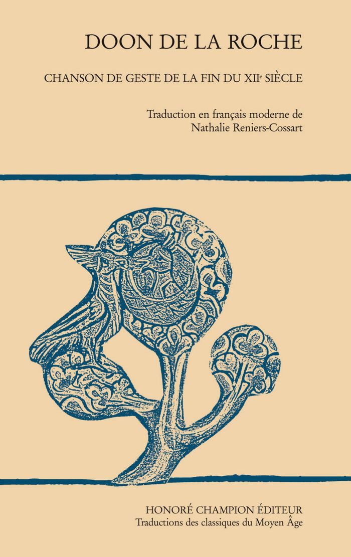 Couverture du livre « DOON DE LA ROCHE - CHANSON DE GESTE DE LA FIN DU XIIE SIECLE » de N. Reniers-Cossart, librairie Les Contes Infusés à Corte