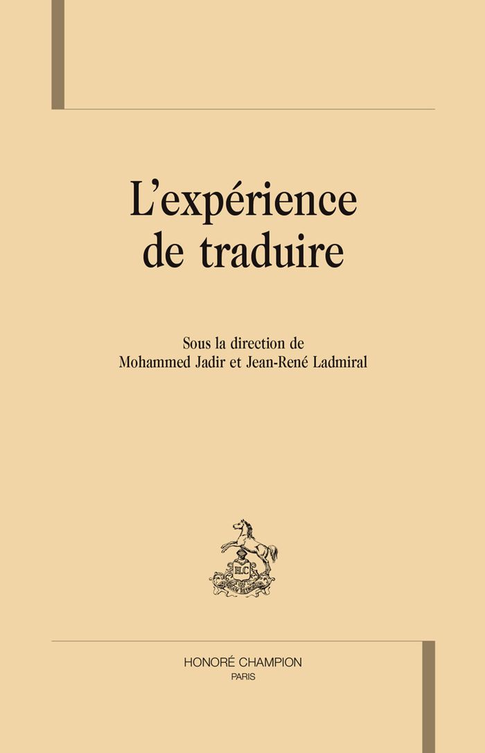 Couverture du livre « L'EXPERIENCE DE TRADUIRE », librairie Les Contes Infusés à Corte