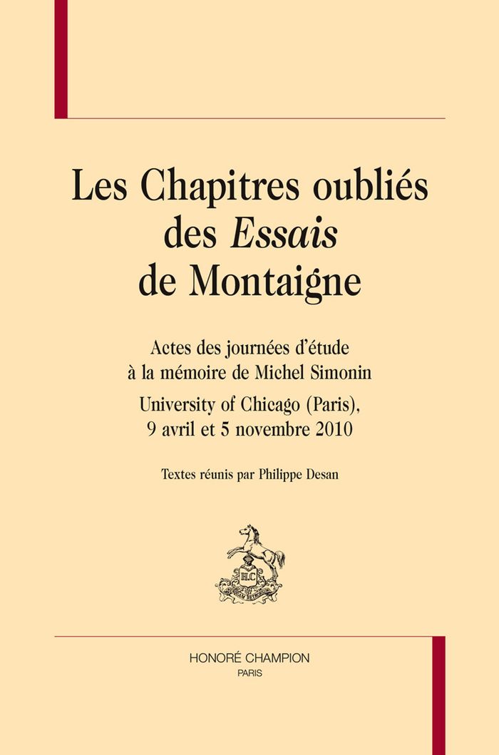 Couverture du livre « LES CHAPITRES OUBLIES DES "ESSAIS" DE MONTAIGNE » de Philippe Desan, librairie Les Contes Infusés à Corte