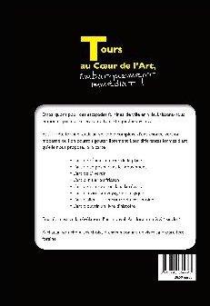 Quatrième de couverture de « TOURS AU COEUR DE L'ART, EMBARQUEMENT IMMEDIAT ! »