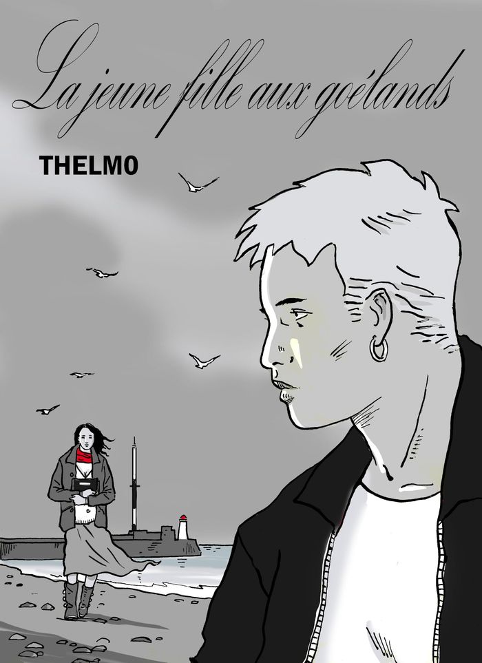Couverture du livre « LA JEUNE FILLE AUX GOELANDS » de Thelmo, librairie Les Contes Infusés à Corte