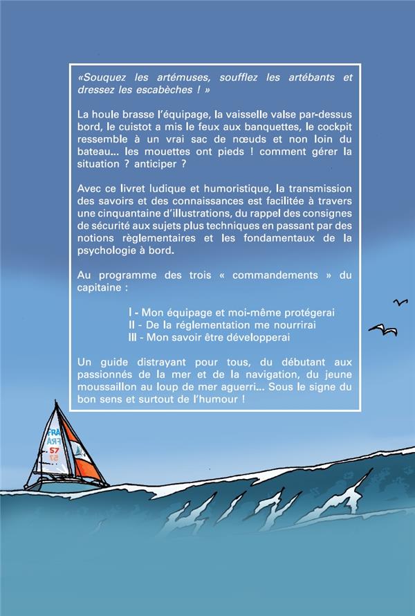 Quatrième de couverture de « LES III COMMANDEMENTS DU PARFAIT PLAISANCIER »