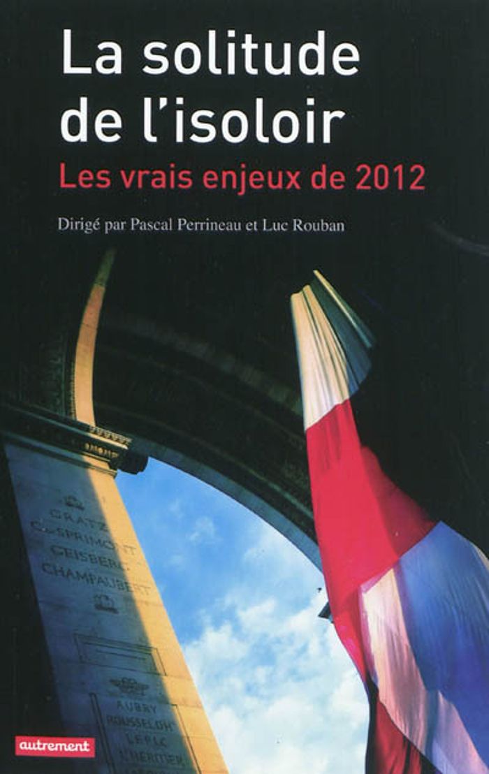 Couverture du livre « LA SOLITUDE DE L'ISOLOIR » de Rouban/perrineau, librairie Les Contes Infusés à Corte