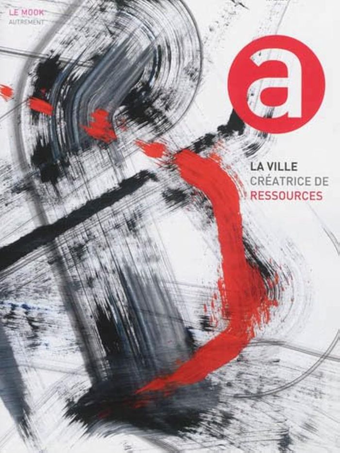 Couverture du livre « LA VILLE CREATRICE DE RESSOURCES » de Collectif, librairie Les Contes Infusés à Corte