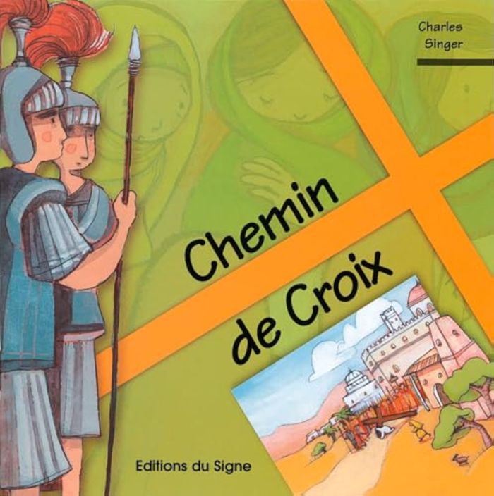 Couverture du livre « CHEMIN DE CROIX TRANSMETTRE LA FOI-ENFANT » de Singer D. Jost, librairie Les Contes Infusés à Corte