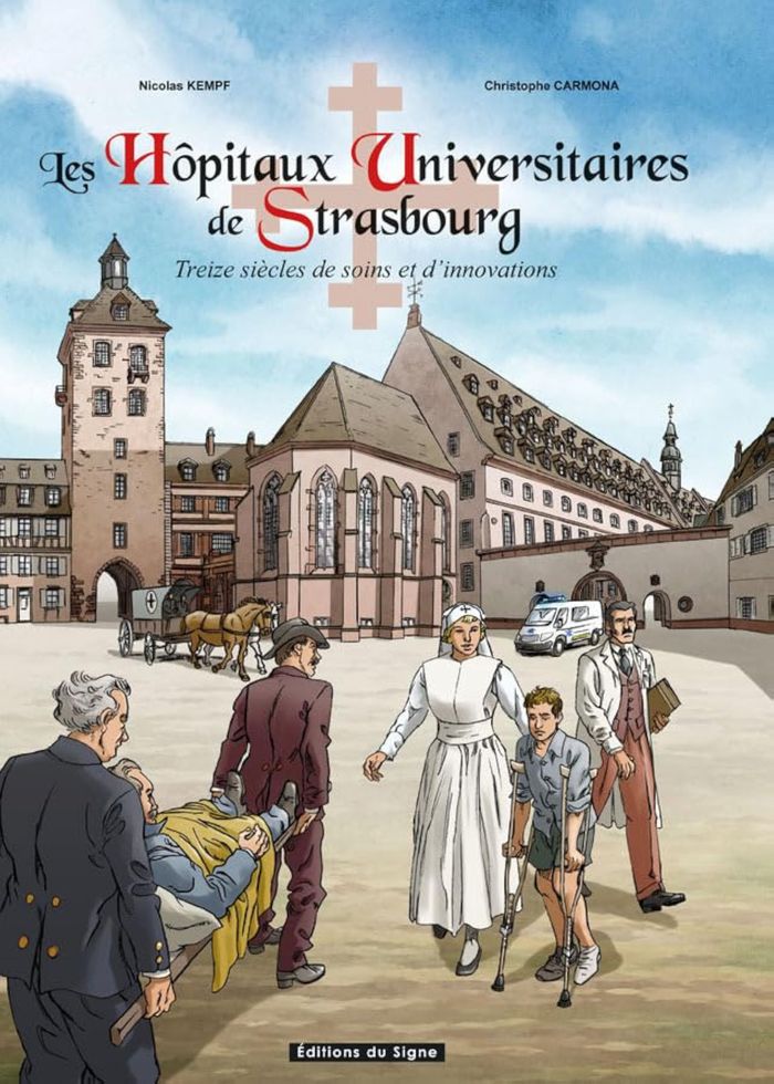 Couverture du livre « LES HOPITAUX UNIVERSITAIRES DE STRASBOURG EN BD », librairie Les Contes Infusés à Corte