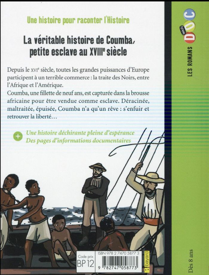 Quatrième de couverture de « La véritable histoire de Coumba petite esclave au XVIIIe siècle »