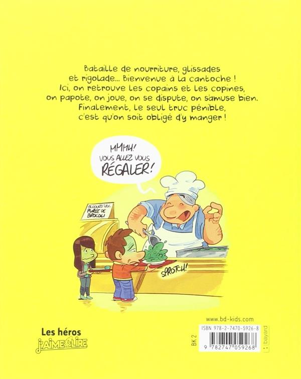 Quatrième de couverture de « LA CANTOCHE, TOME 01 - PREMIER SERVICE »