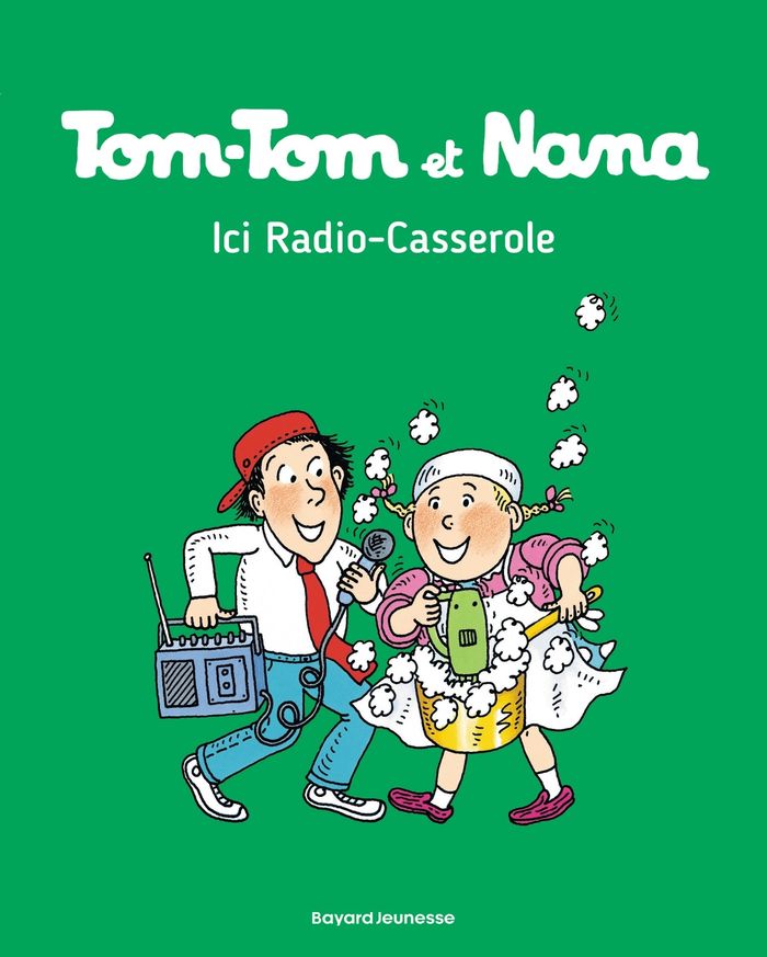 Couverture du livre « TOM-TOM ET NANA, TOME 11 - ICI RADIO CASSEROLE », librairie Les Contes Infusés à Corte