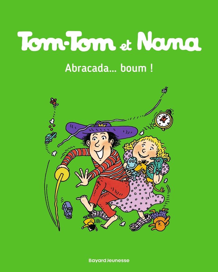 Couverture du livre « TOM-TOM ET NANA, TOME 16 - ABRACADA...BOUM », librairie Les Contes Infusés à Corte