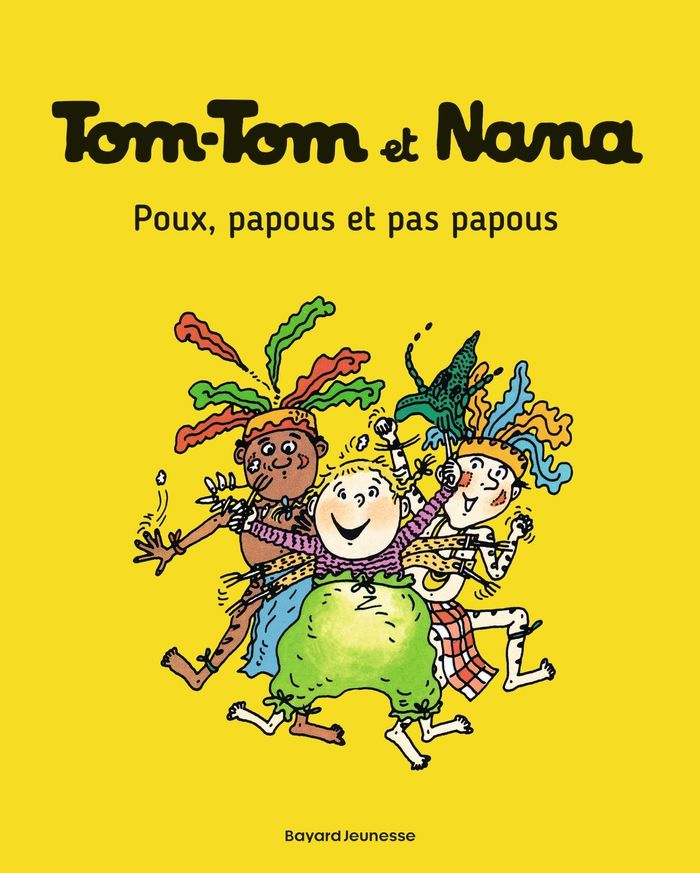 Couverture du livre « TOM-TOM ET NANA, TOME 20 - POUX, PAPOUS ET PAS PAPOUS », librairie Les Contes Infusés à Corte