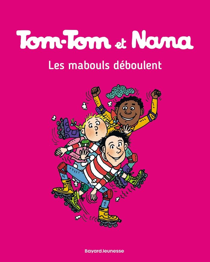 Couverture du livre « TOM-TOM ET NANA, TOME 25 - LES MABOULS DEBOULENT », librairie Les Contes Infusés à Corte