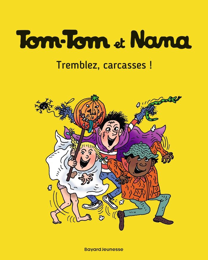 Couverture du livre « TOM-TOM ET NANA, TOME 26 - TREMBLEZ, CARCASSES ! », librairie Les Contes Infusés à Corte