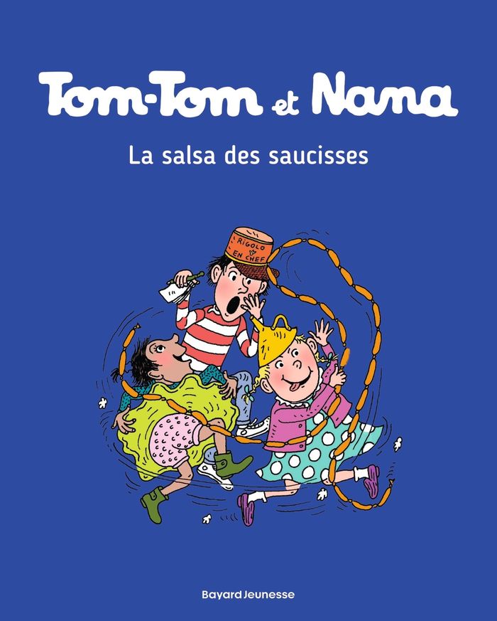 Couverture du livre « TOM-TOM ET NANA, TOME 30 - LA SALSA DES SAUCISSES », librairie Les Contes Infusés à Corte