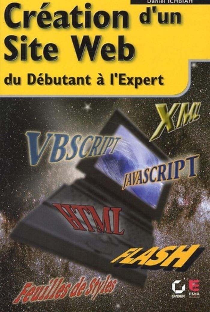 Couverture du livre « CREATION D'UN SITE WEB, DU DEBUTANT A L'EXPERT », librairie Les Contes Infusés à Corte
