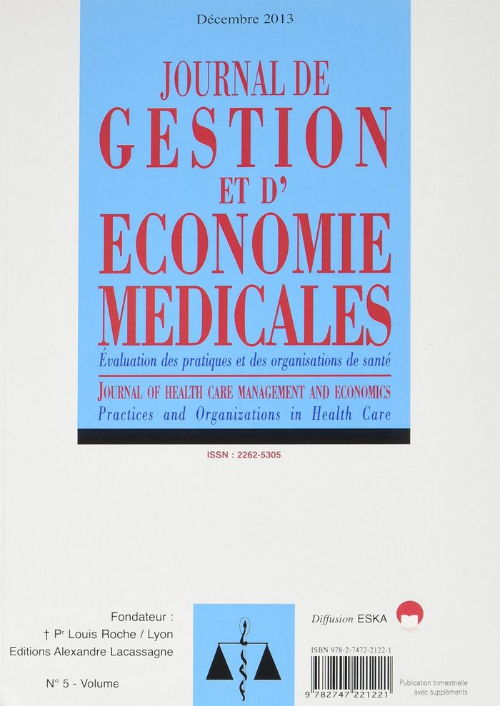 Couverture du livre « JOURNAL DE GESTION ET D'ECONOMIE MEDICALES N5 2013 » de Eska Editions, librairie Les Contes Infusés à Corte