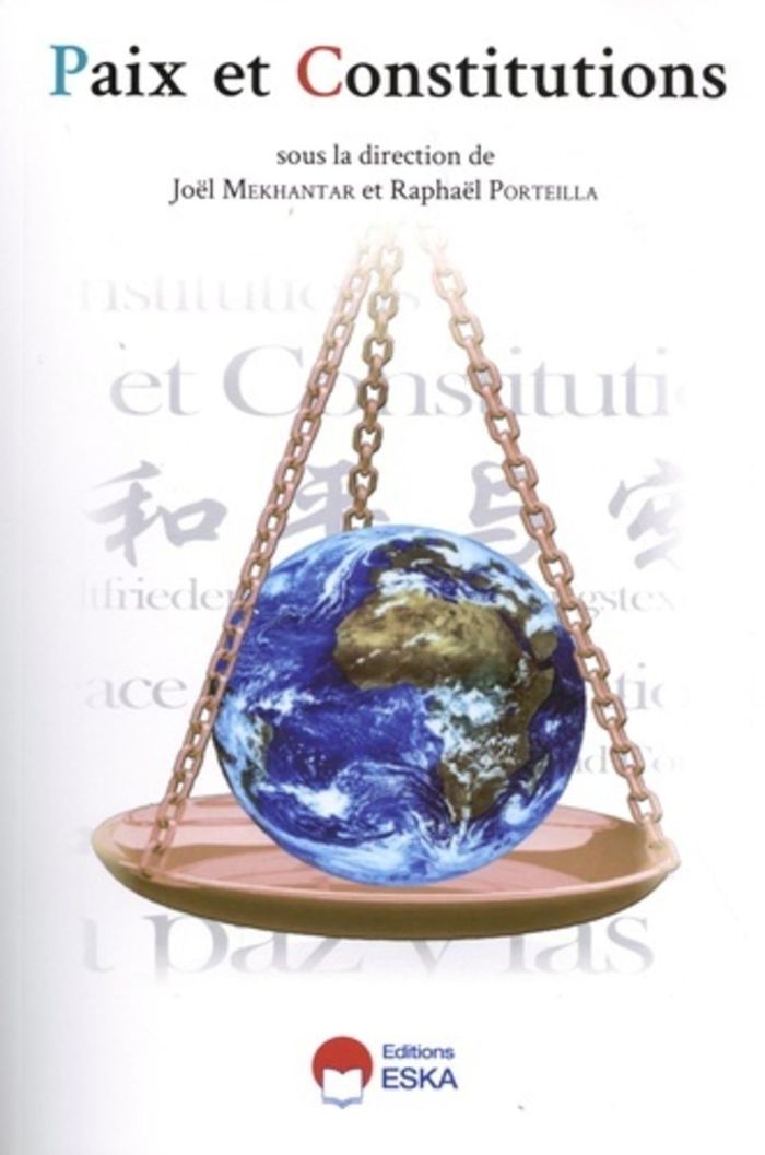 Couverture du livre « PAIX ET CONSTITUTIONS » de Eska Editions, librairie Les Contes Infusés à Corte