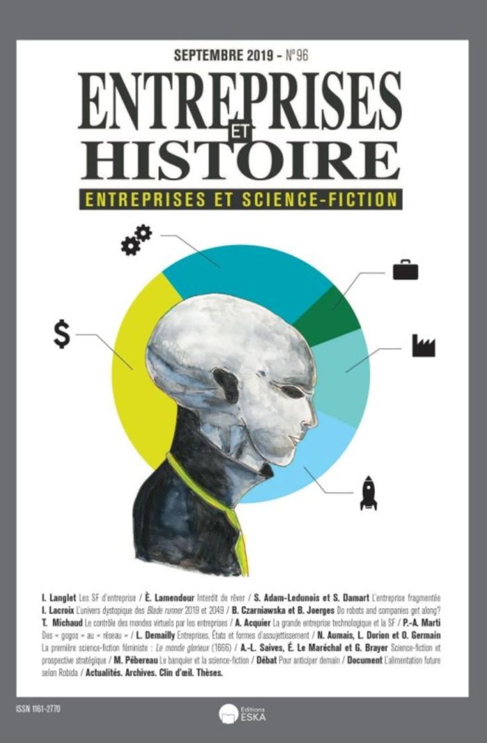 Couverture du livre « ENTREPRISES ET SCIENCES-FICTION-EH 96-SEPTEMBRE 2019 - ENTREPRISES ET HISTOIRE 96-SEPTEMBRE 2019-ENT » de Eska Editions, librairie Les Contes Infusés à Corte