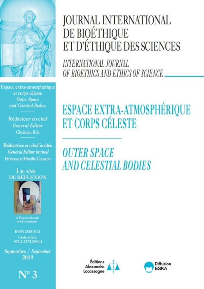 Couverture du livre « ESPACES EXTRA-ATMOSPHERIQUE ET CORPS CELESTE-JIB VOL 30 N 3-2019 - JOURNAL INTERNATIONAL DE BIOETHIQ » de Eska Editions, librairie Les Contes Infusés à Corte