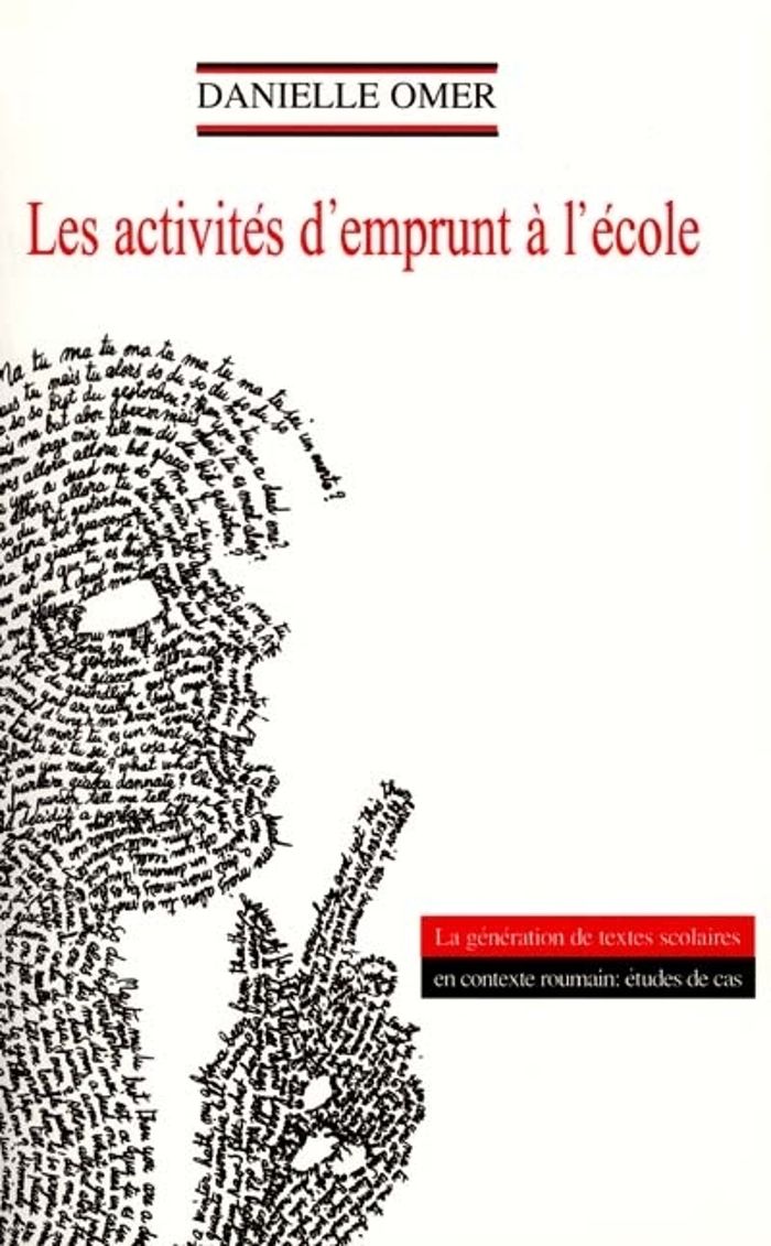 Couverture du livre « ACTIVITES D'EMPRUNT A L'ECOLE (LES) GENERATION DE TEXT » de Danielle Omer, librairie Les Contes Infusés à Corte