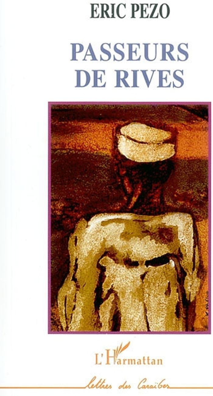 Couverture du livre « PASSEURS DE RIVES » de Eric Pezo, librairie Les Contes Infusés à Corte