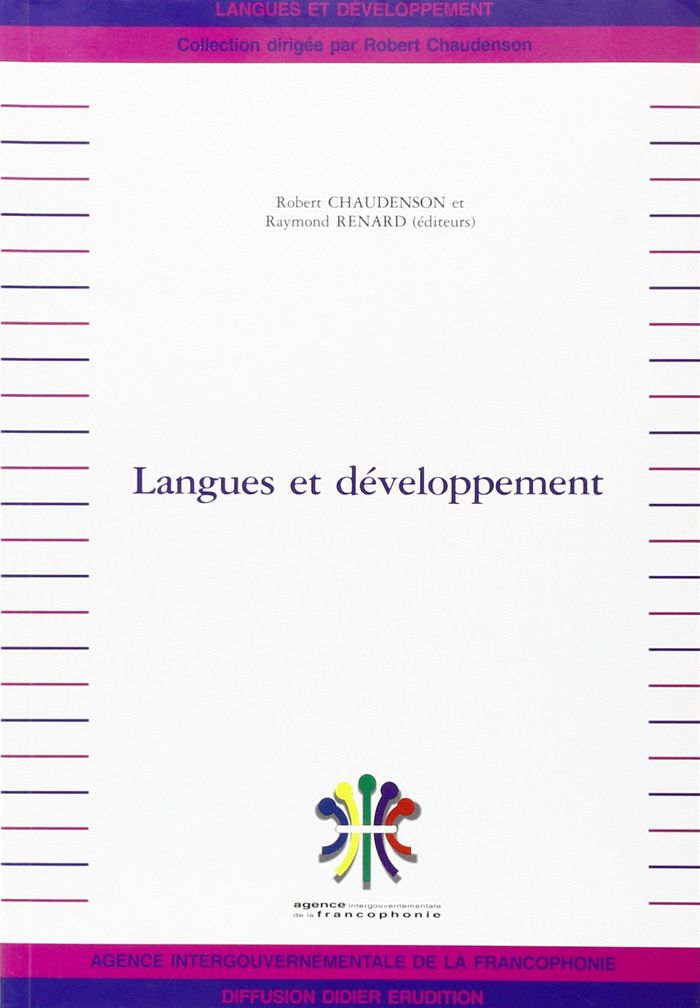 Couverture du livre « LANGUES ET DEVELOPPEMENT » de Chaudenson Et Renard, librairie Les Contes Infusés à Corte