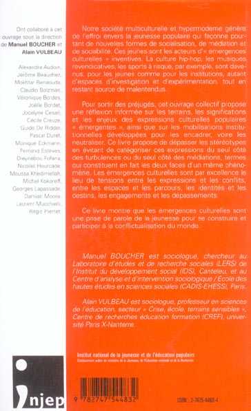 Quatrième de couverture de « EMERGENCES CULTURELLES ET JEUNESSE POPULAIRE - TURBULENCES OU MEDIATIONS ? »