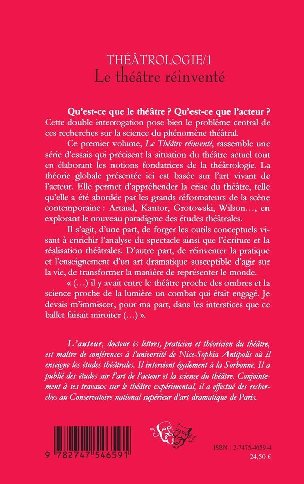 Quatrième de couverture de « THEATROLOGIE 1 - LE THEATRE REINVENTE »