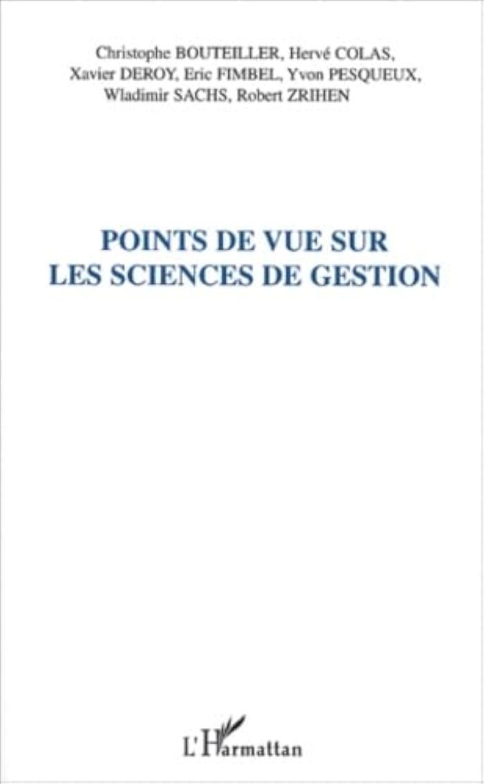Couverture du livre « POINTS DE VUE SUR LES SCIENCES DE GESTION », librairie Les Contes Infusés à Corte