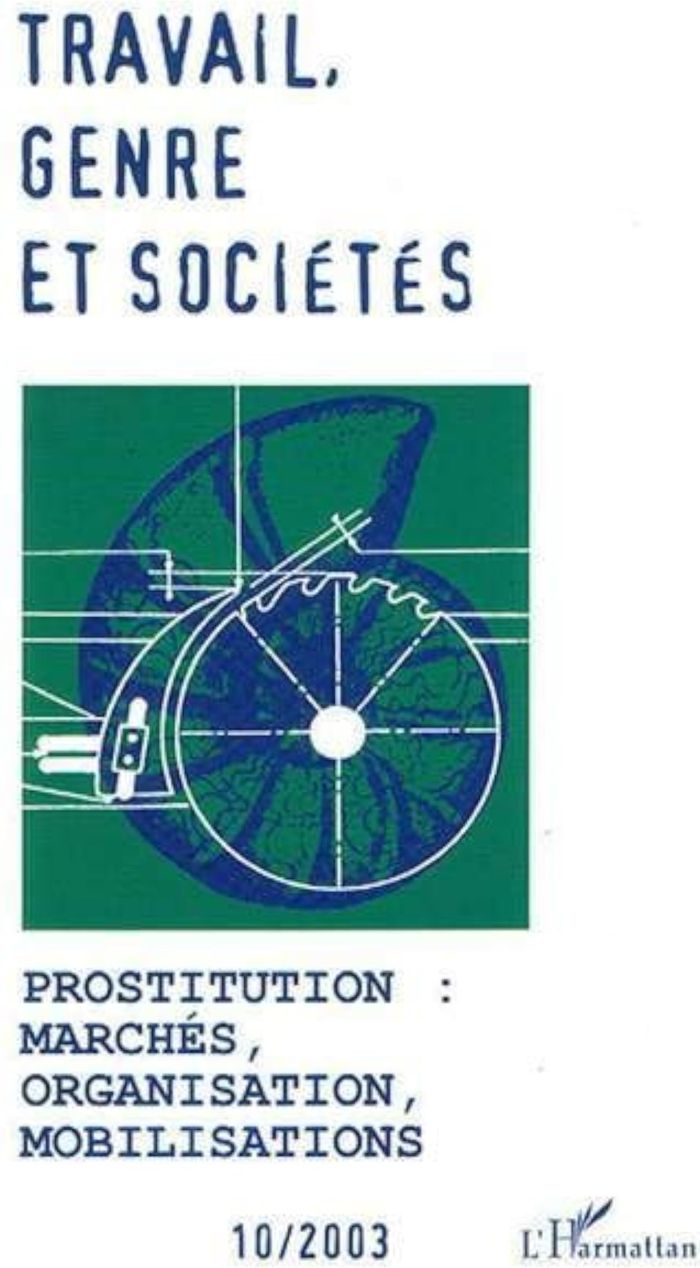 Couverture du livre « PROSTITUTION : MARCHES, ORGANISATION, MOBILISATIONS - VOL10 » de Xxx, librairie Les Contes Infusés à Corte