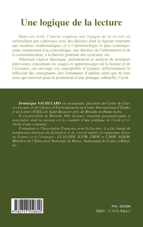 Quatrième de couverture de « UNE LOGIQUE DE LA LECTURE »