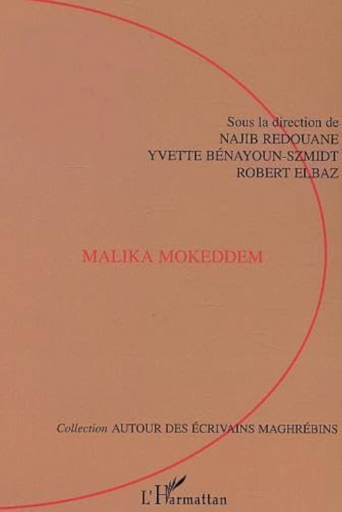 Couverture du livre « MALIKA MOKKEDEM » de Redouane/elbaz, librairie Les Contes Infusés à Corte