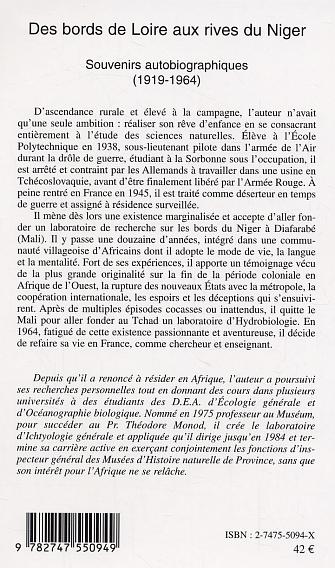 Quatrième de couverture de « DES BORDS DE LOIRE AUX RIVES DU NIGER - SOUVENIRS AUTOBIOGRAPHIQUES (1919 - 1964) »