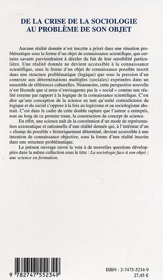 Quatrième de couverture de « DE LA CRISE DE LA SOCIOLOGIE AU PROBLEME DE SON OBJET »