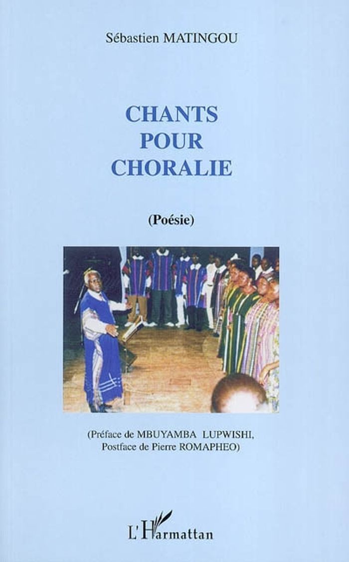 Couverture du livre « CHANTS POUR CHORALIE » de Sebastien Matingou, librairie Les Contes Infusés à Corte