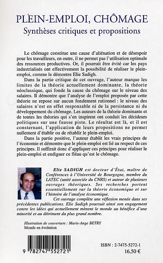 Quatrième de couverture de « PLEIN-EMPLOI, CHOMAGE - SYNTHESES CRITIQUES ET PROPOSITIONS »