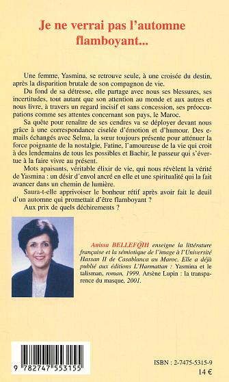 Quatrième de couverture de « JE NE VERRAI PAS L'AUTOMNE FLAMBOYANT »