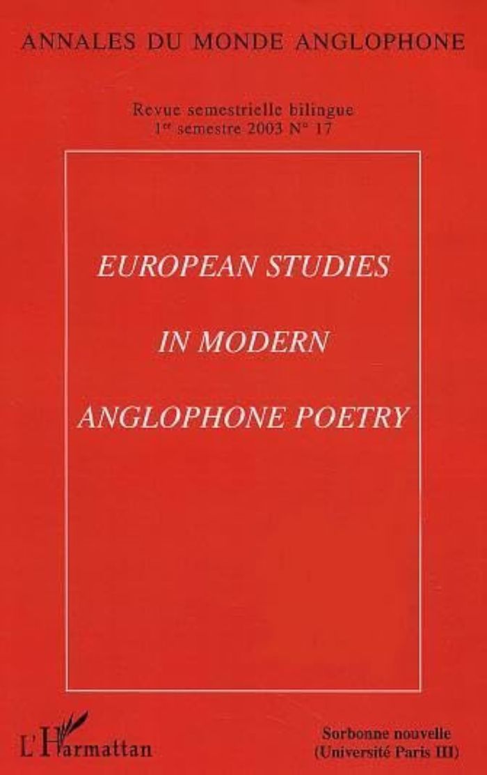 Couverture du livre « EUROPEAN STUDIES IN MODERN ANGLOPHONE POETRY - VOL17 », librairie Les Contes Infusés à Corte