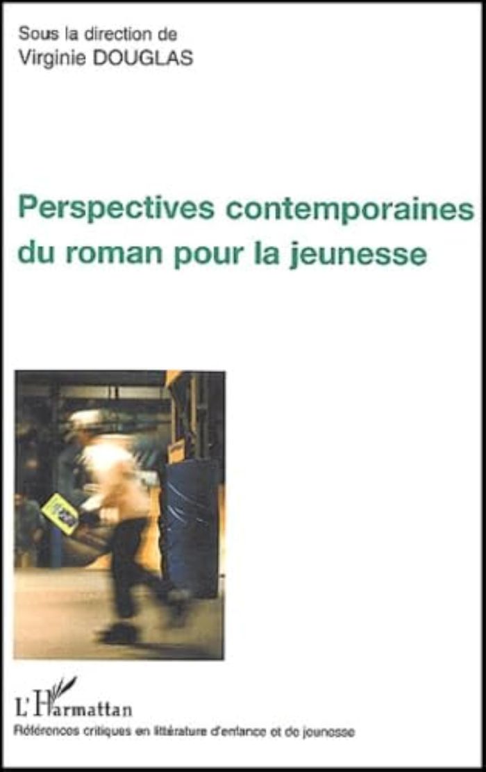 Couverture du livre « PERSPECTIVES CONTEMPORAINES DU ROMAN POUR LA JEUNESSE » de Xxx, librairie Les Contes Infusés à Corte
