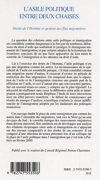 Quatrième de couverture de « L'ASILE POLITIQUE ENTRE DEUX CHAISES - DROITS DE L'HOMME ET GESTION DES FLUX MIGRATOIRES »