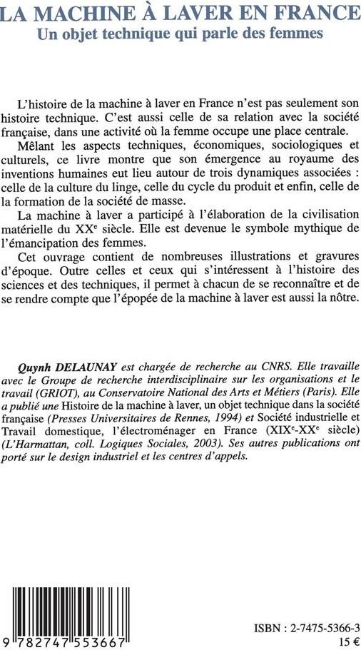 Quatrième de couverture de « LA MACHINE A LAVER EN FRANCE - UN OBJET TECHNIQUE QUI PARLE DES FEMMES »
