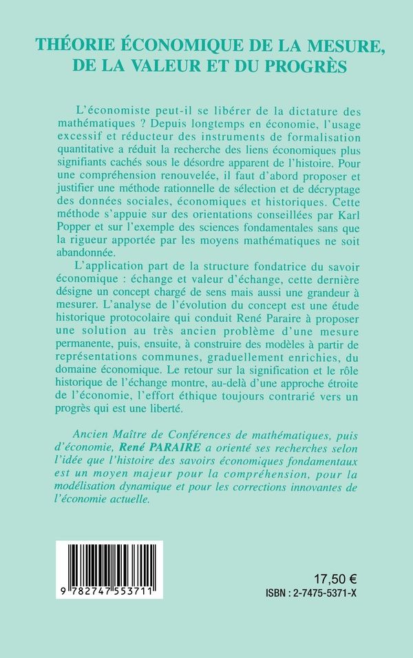 Quatrième de couverture de « THEORIE ECONOMIQUE DE LA MESURE, DE LA VALEUR ET DU PROGRES »