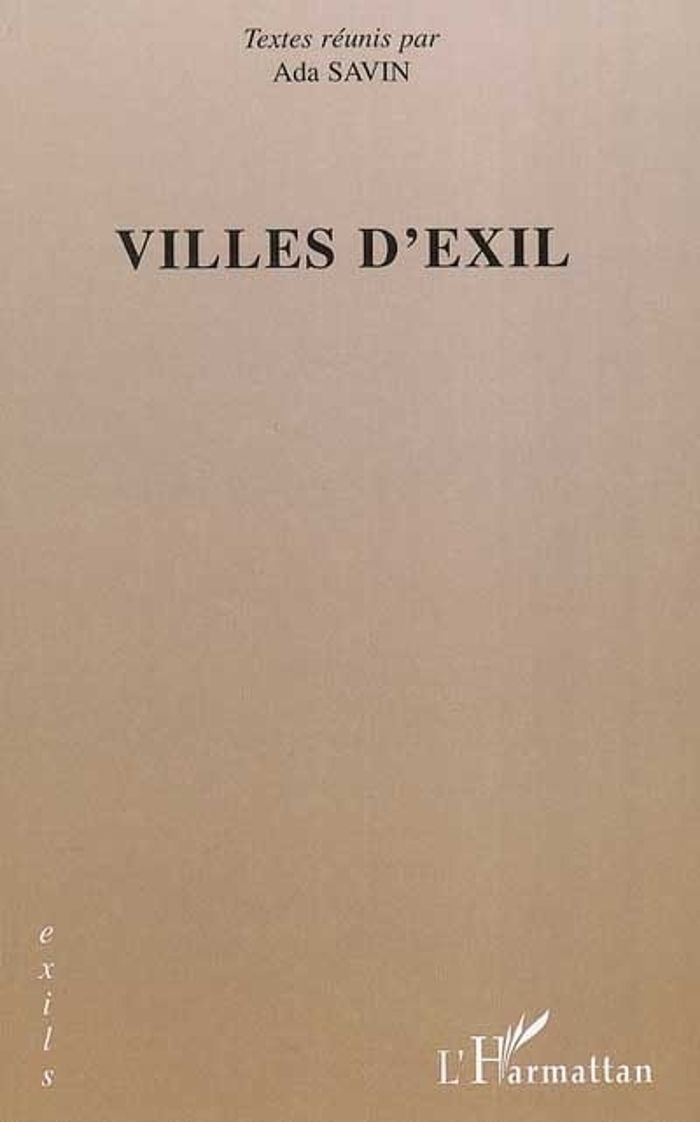 Couverture du livre « VILLES D'EXIL » de Xxx, librairie Les Contes Infusés à Corte