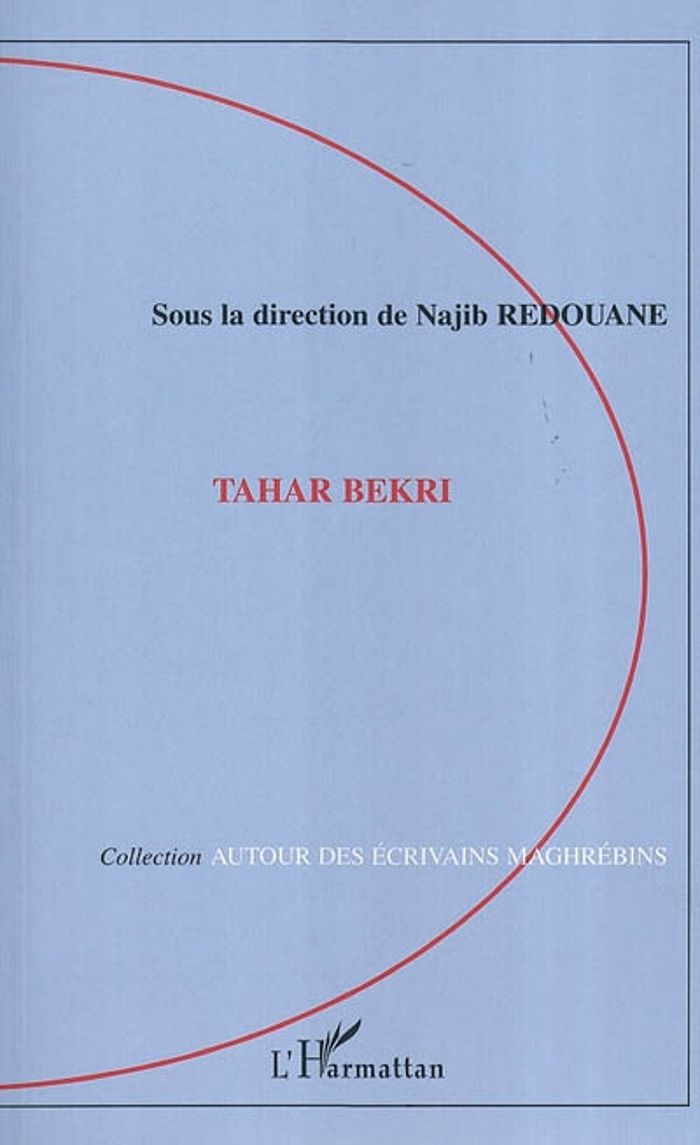 Couverture du livre « TAHAR BEKRI », librairie Les Contes Infusés à Corte