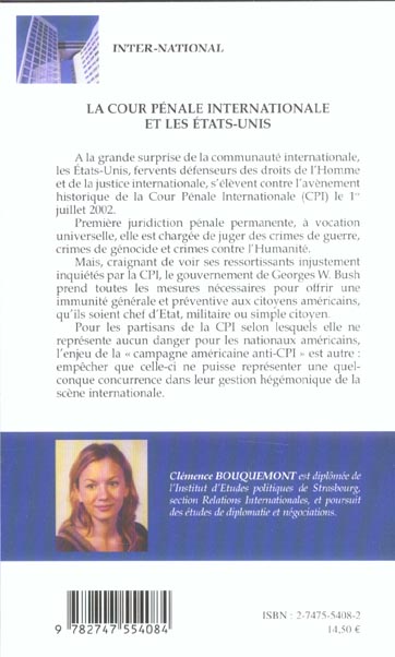 Quatrième de couverture de « LA COUR PENALE INTERNATIONALE ET LES ETATS-UNIS »